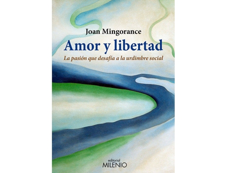 Livro Amor Y Libertad de Joan Mingorance