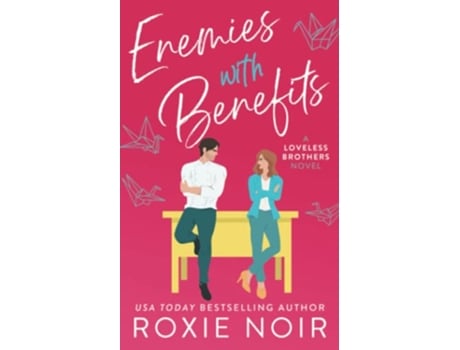 Livro Enemies With Benefits An EnemiestoLovers Romance Loveless Brothers Romance de Roxie Noir (Inglês)