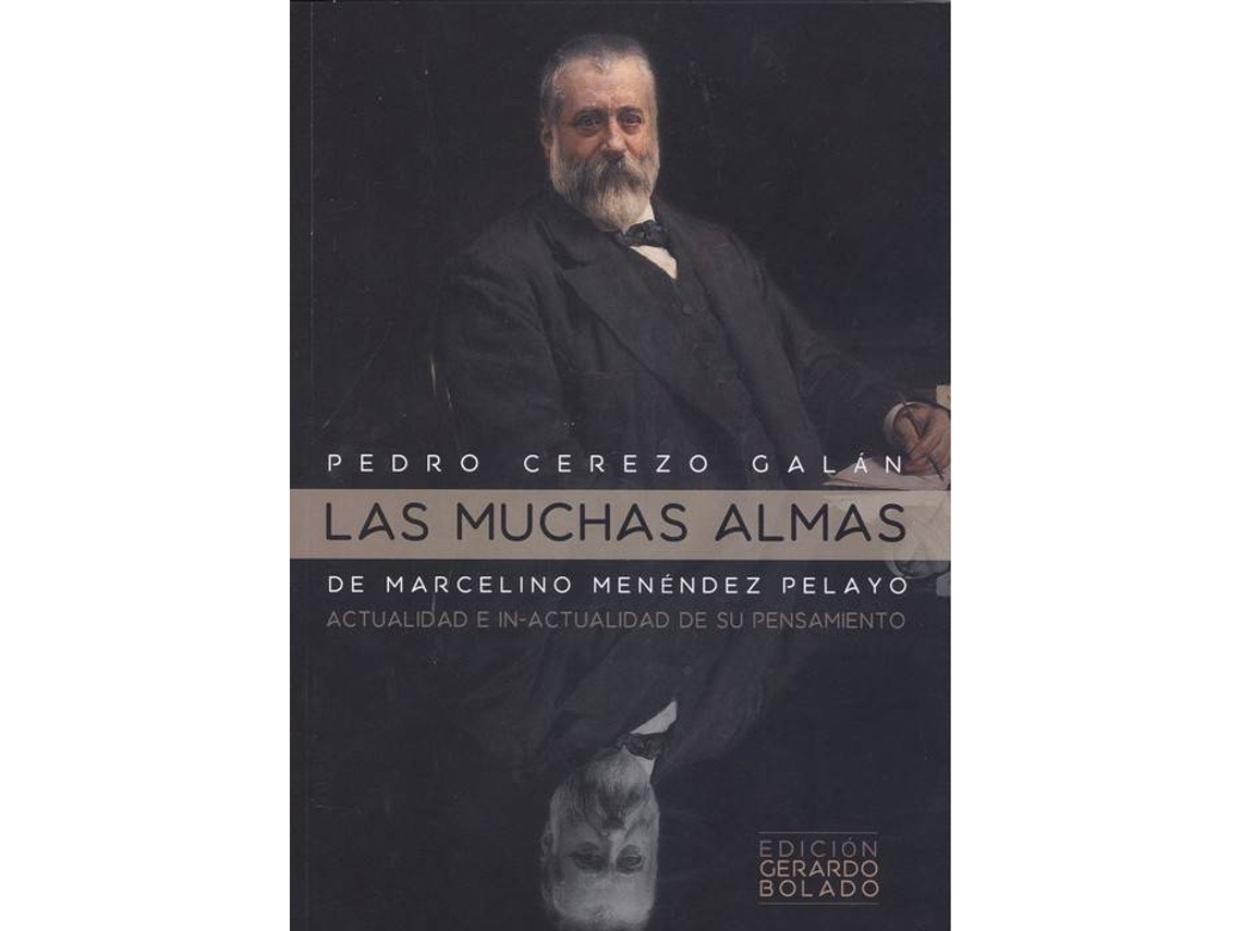 Livro Las Muchas Almas De Marcelino Menèndez Pelayo de Pedro Cerezo Galán (Espanhol)