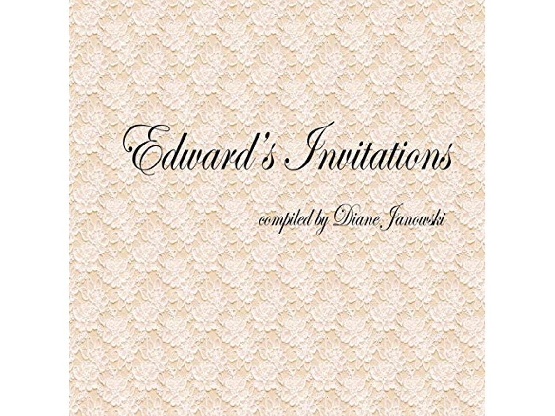 Livro Edwards Invitations de Diane Janowski (Inglês)
