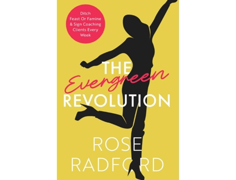 Livro The Evergreen Revolution de Rose Radford (Inglês)