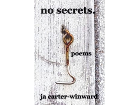 Livro No Secrets De Ja Carter-winward (inglês)