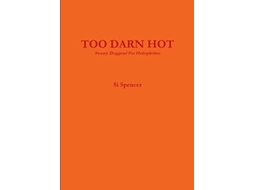 Livro Too Darn Hot De Si Spencer (inglês)