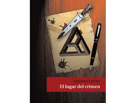 Livro El Lugar Del Crimen de Alfondo Sastre (Espanhol)