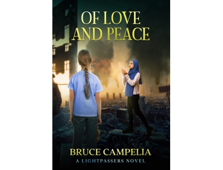 Livro Of Love and Peace de Bruce Campelia (Inglês)