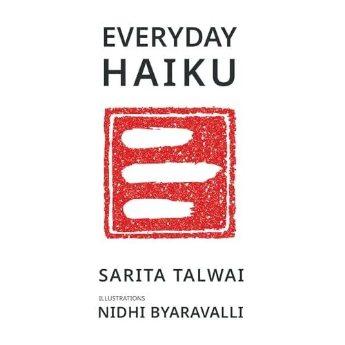 Livro Everyday Haiku de Sarita Talwai (Inglês)