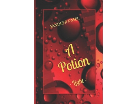 Livro A Potion De Sandeep Patel (inglês)