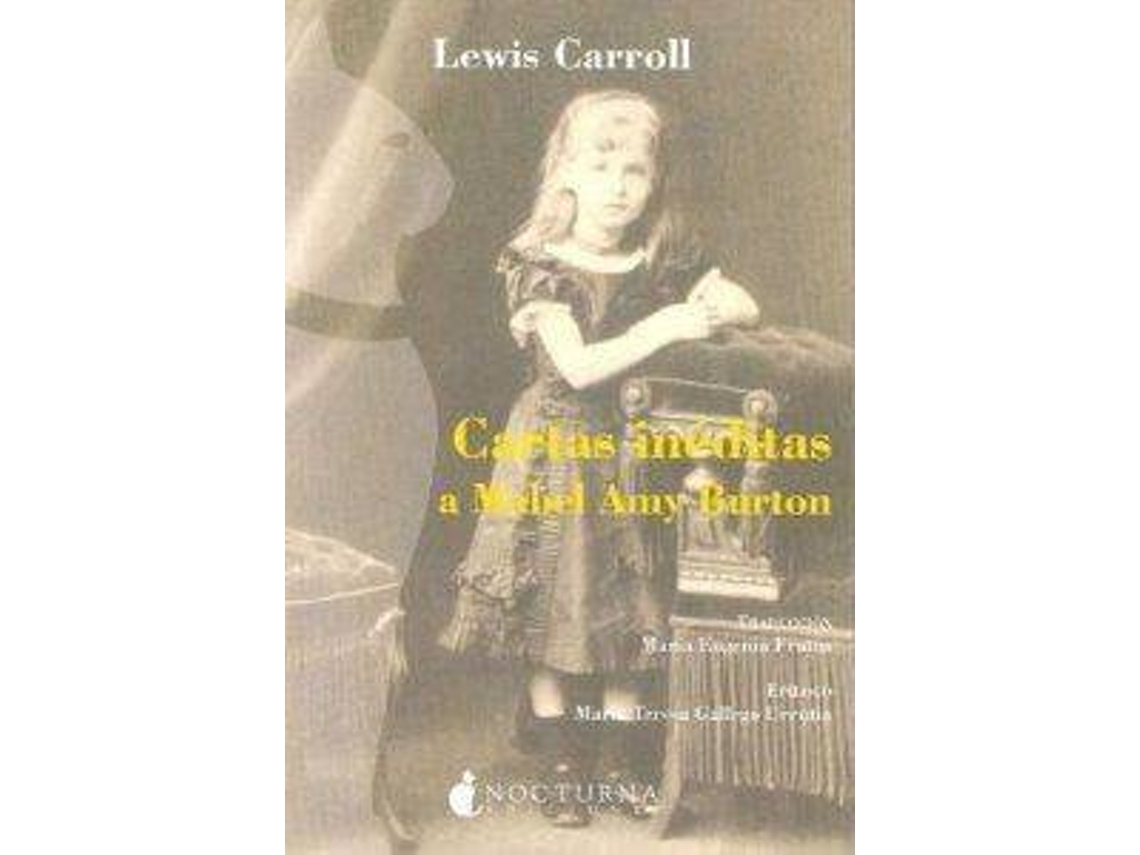 Livro Cartas Inéditas A Mabel Amy Burton de Lewis Carroll (Espanhol)