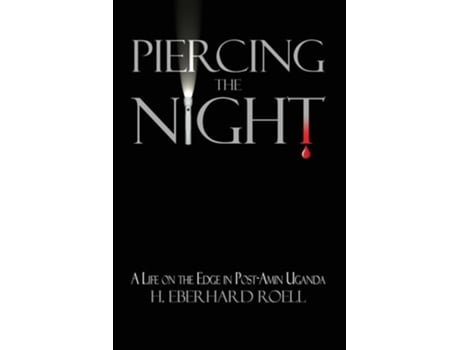Livro Piercing the Night de H Eberhard Roell (Inglês)