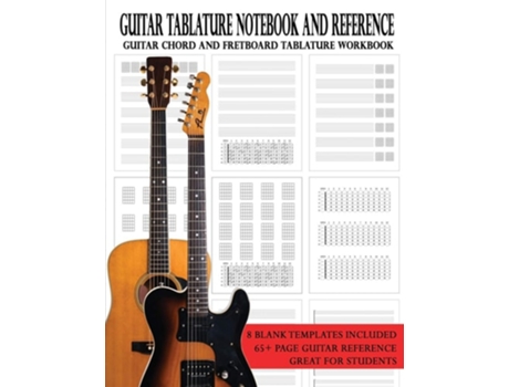 Livro Guitar Tablature Notebook and Reference: Guitar Chord and Fretboard Tablature Workbook de Brent Robitaille (Inglês)