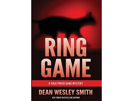 Livro Ring Game A Cold Poker Gang Mystery De Dean Wesley Smith (inglês - Capa Dura)