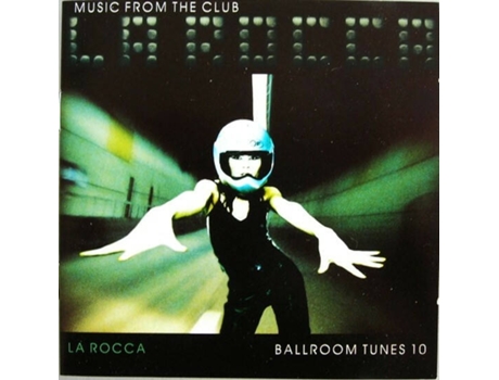 Cd Ballroom Tunes 10 - Music From The Club La Rocca Big Time International