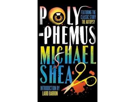 Livro Polyphemus de Michael Shea (Inglês - Capa Dura)