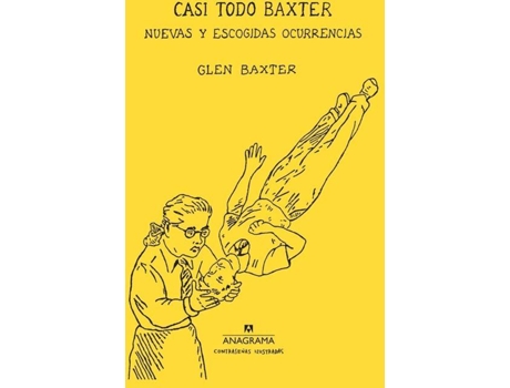 Livro Casi Todo Baxter de Glen Baxter