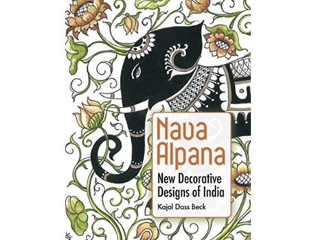 Livro Nava Alpana New Decorative Designs of India de Kajal Dass Beck (Inglês)