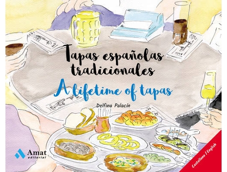 Livro Tapas Españolas Tradicionales / A Lifetime Of Tapas