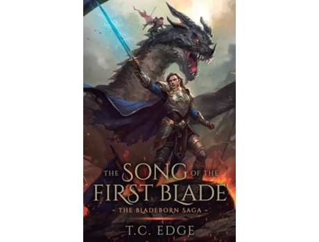 Livro The Song of the First Blade de T C Edge (Inglês - Capa Dura)