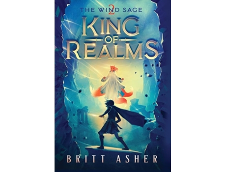 Livro King of Realms The Wind Sage de Britt Asher (Inglês - Capa Dura)