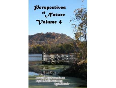 Livro Perspectives Of Nature Volume 4 De Paul Kosir (inglês)