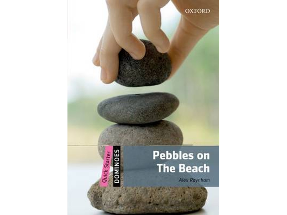 Livro Dominoes Quick Starter Pebbles on the Beach de Alex Raynham (Inglês)