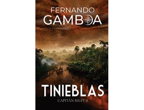 Livro Tinieblas Capitán Riley Ii De Fernando Gamboa (espanhol)