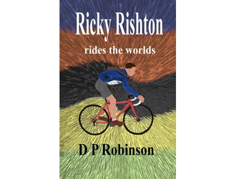 Livro Ricky Rishton rides the worlds de D P Robinson (Inglês)