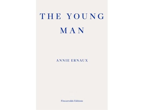 Livro Young Man – WINNER OF THE 2022 NOBEL PRIZE IN LITERATURE de Annie Ernaux (Inglês)