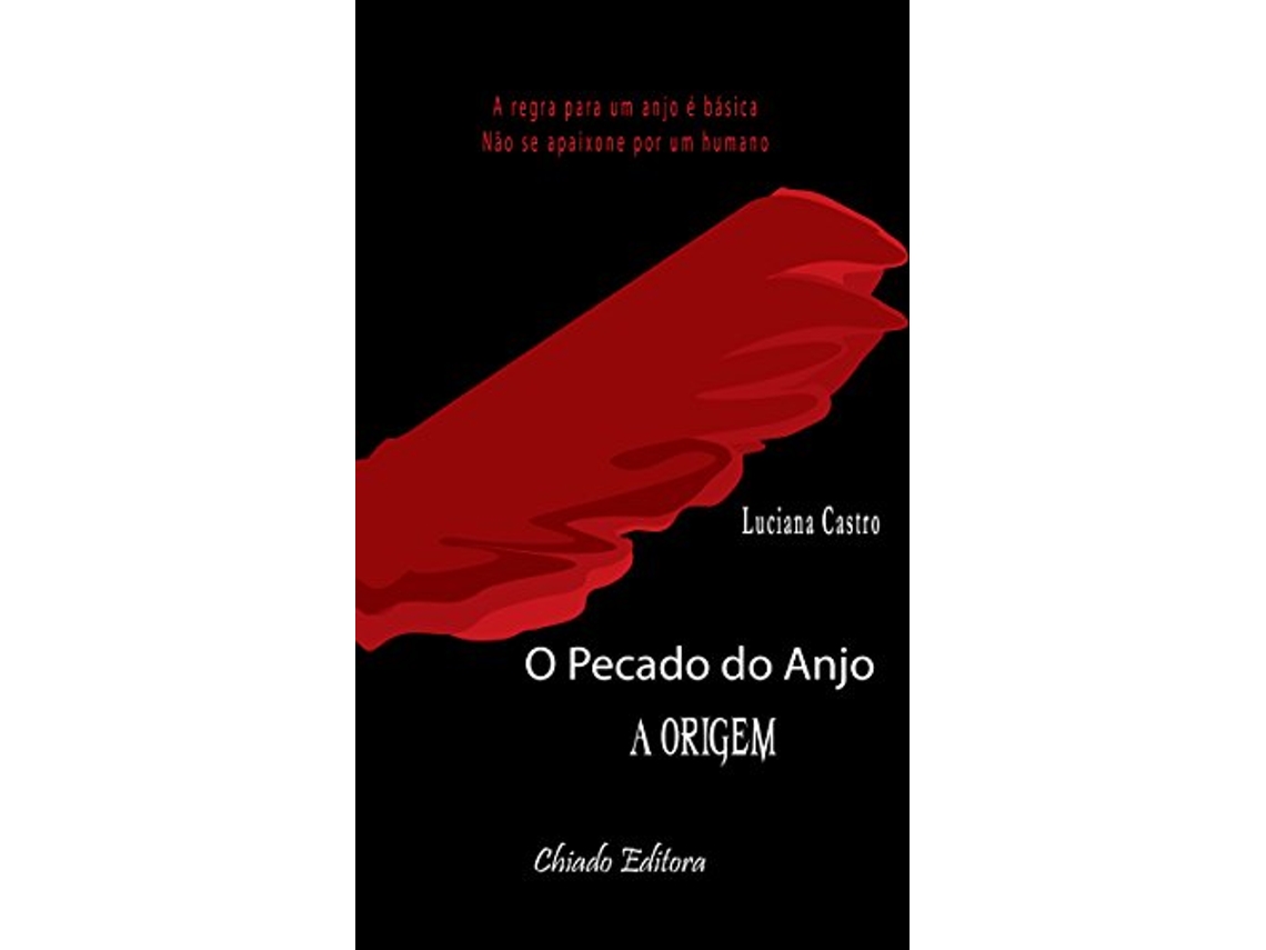Livro O Pecado Do Anjo A Origem de Luciana Castro (Português)