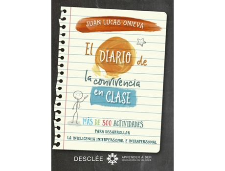 Livro EL DIARIO DE LA CONVIVENCIA EN CLASE de Juan Lucas Onieva Lopez