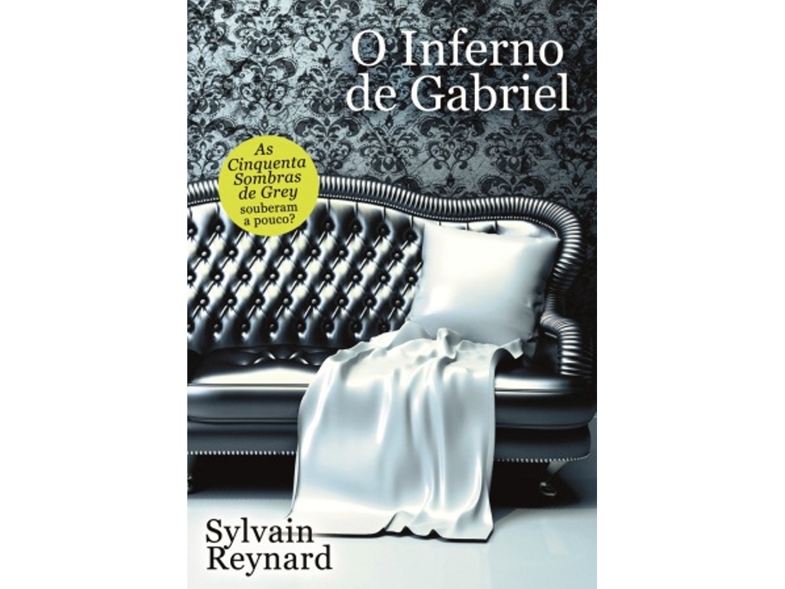 Livro O Inferno de Gabriel de Sylvain Reynard (Português)