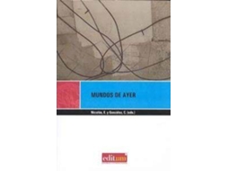 Livro Mundos De Ayer de Encarna Nicolas (Espanhol)