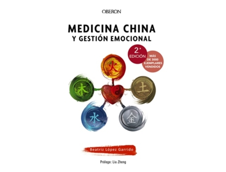 Livro Medicina China Y Gestión Emocional Da Editorial Oberon De Beatriz López Garrido (espanhol)