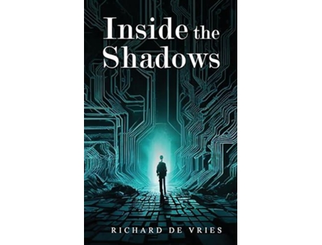 Livro Inside The Shadows De Richard De Vries (inglês)
