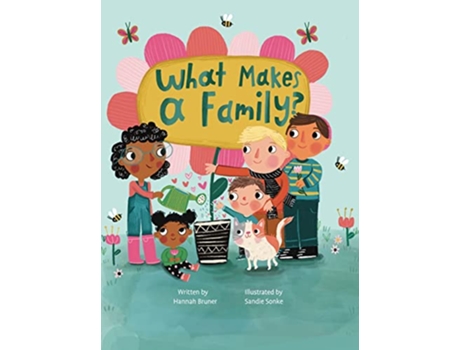 Livro What Makes A Family de Hannah Bruner (Inglês)