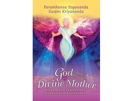Livro God as Divine Mother de Paramhansa Yogananda e Swami Kriyananda (Inglês)