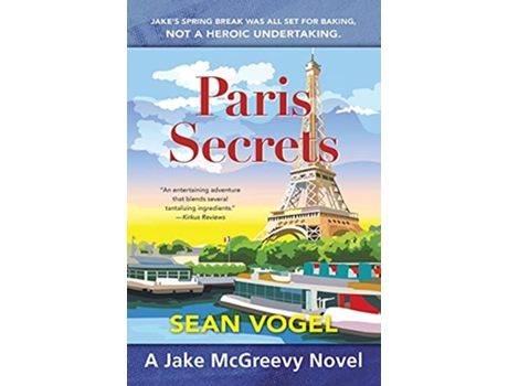 Livro Paris Secrets A Jake McGreevy Novel de Sean Vogel (Inglês)