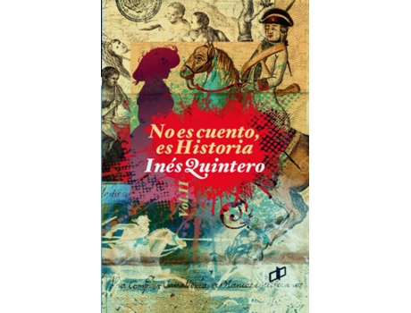 Livro No Es Cuento Volumen Ii de Inés Quintero (Espanhol)