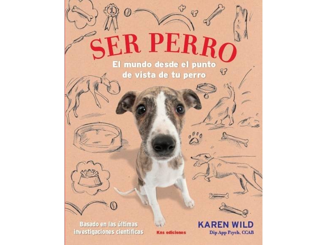 Livro Ser Perro de Karen Wild (Espanhol)
