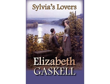 Livro Sylvias Lovers de Elizabeth Gaskell (Inglês)