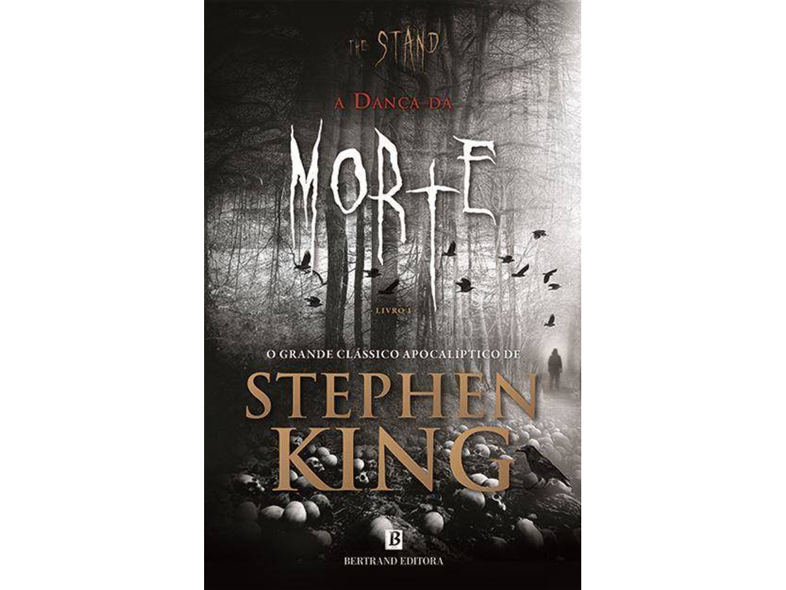 A Danca da Morte - Stephen King