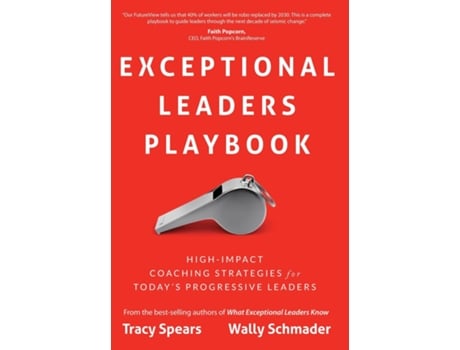 Livro Exceptional Leaders Playbook de Tracy Spears e Wally Schmader (Inglês - Capa Dura)