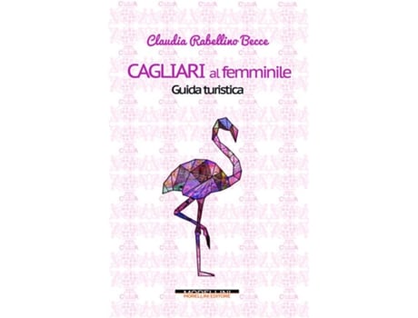 Livro Cagliari Al Femminile. Guida Turistica