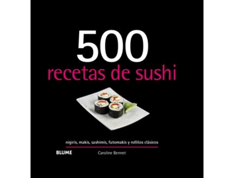Livro 500 Recetas De Sushi (2019) de Caroline Bennett (Espanhol)
