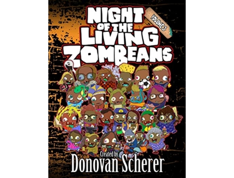 Livro Night of the Living ZomBeans Volume 3 A Coloring Book of Zombie Beans de Donovan Scherer (Inglês)