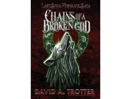 Livro Chains of a Broken God de David A Trotter (Inglês - Capa Dura)