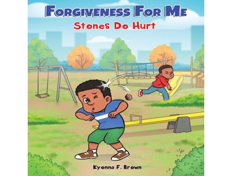 Livro Forgiveness For Me Stones Do Hurt De Kyonna Brown (inglês)