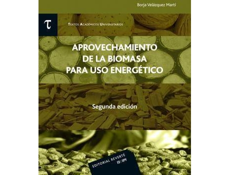Livro Aprovechamiento de la Biomasa para uso Energético (T.A.U. 3) (2ª ed) de Velázquez Martí, Borja (Espanhol)