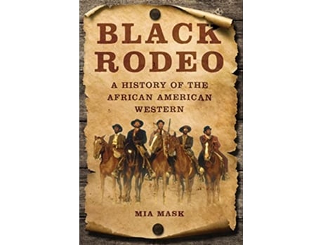Livro Black Rodeo de Mia Mask (Inglês - Capa Dura)