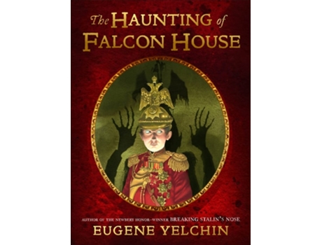 Livro Haunting Of Falcon House De Eugene Yelchin (inglês)