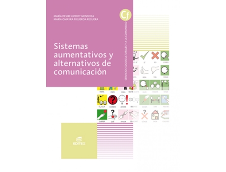 Livro Sistemas Aumentativos Y Alternativos De Comunicación de María Desiré Godoy Mendoza (Espanhol)